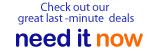 Check out our great last-minute deals on needitnow.com.au